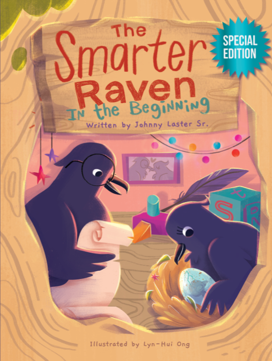 Book cover of 'The Smarter Raven In the Beginning' with two ravens and a baby bird.